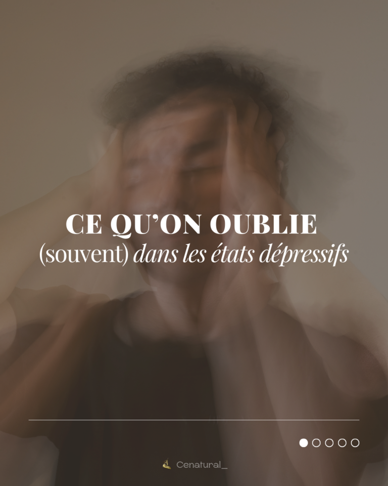 Ce qu’on OUBLIE (SOUVENT)DANS LES ÉTATS DÉPRESSIFS